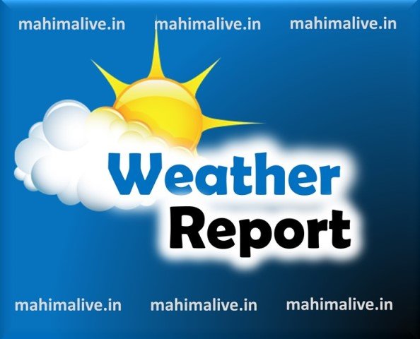 Weather Report of Odisha